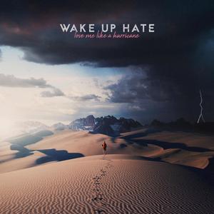 Wake Up Hate