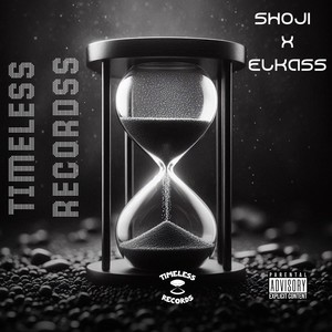 Timeless Records (Explicit)