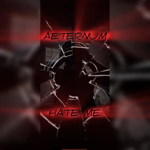 Hate Me (Explicit)