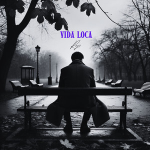 Vida Loca (Explicit)