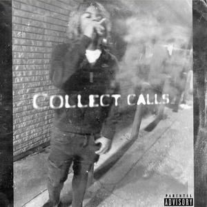 Collect Calls (Explicit)