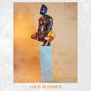 Cold Blooded (Explicit)