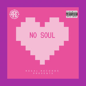 NO SOUL (feat. CEO DAVE & Perry) (Explicit)