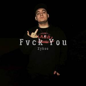 Fvck You (Explicit)