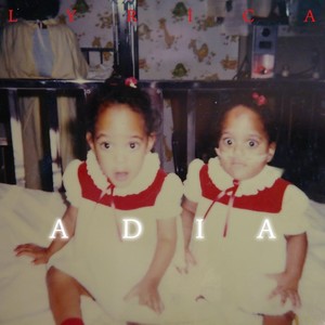 Adia (Explicit)