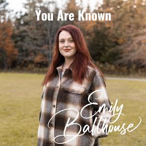 You Are Known