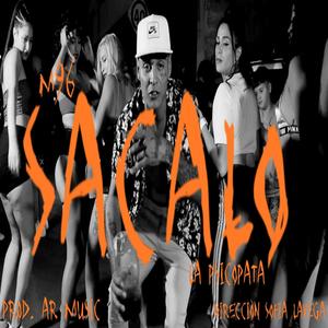 Sacalo(La Psicopata) (Explicit)