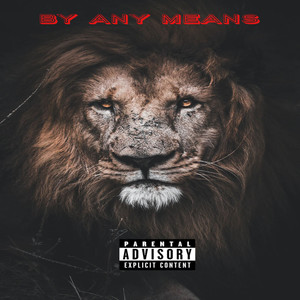 By Any Means (Explicit)