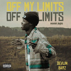 OFF MY LIMITS - EP (Explicit)