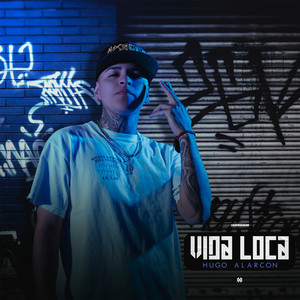 Vida Loca (Explicit)