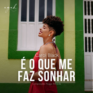 É o Que Me Faz Sonhar