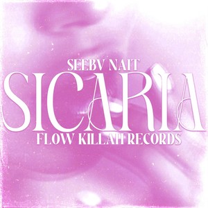 Sicaria (Explicit)