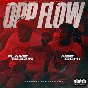 Opp Flow (feat. NSE Eight) (Explicit)