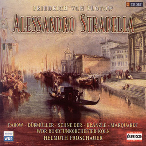 FLOTOW, F. von: Alessandro Stradella (Opera) [Froschauer]