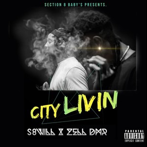 City Livin' (Explicit)