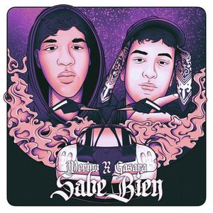 Sabe Bien (feat. Gasara) [Explicit]