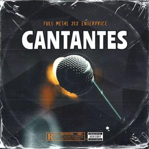 Cantantes (feat. Symphony Music & El Gambino) [Explicit]