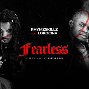 Fearless (feat. Lokocina)