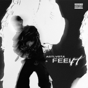 feel it (Explicit)