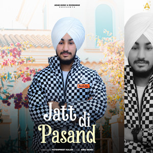 Jatt Di Pasand