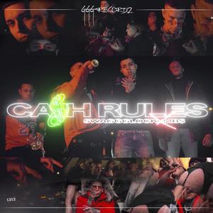 Ca$h Rules(feat. Mb$) (Explicit)