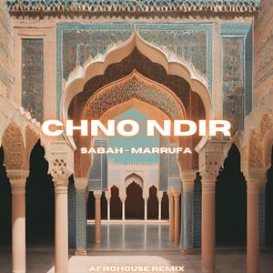 CHNO NDIR (feat. Sabah)