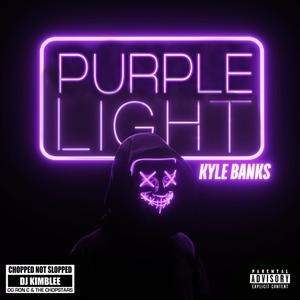 Purple Light (ChopNotSlop) [Explicit]