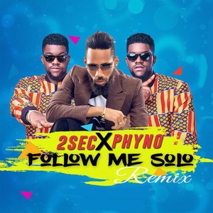 2Sec - Follow Me Solo