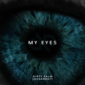 My Eyes (feat. joegarratt)