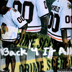 Back 4 It All (Explicit)