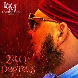 240 Degreez (Explicit)