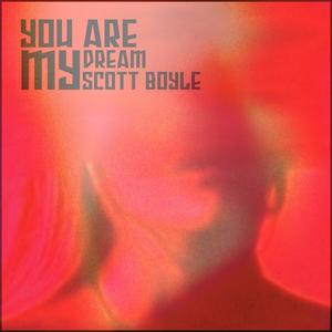 You Are My Dream