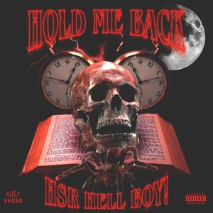 Hold Me Back (Explicit)
