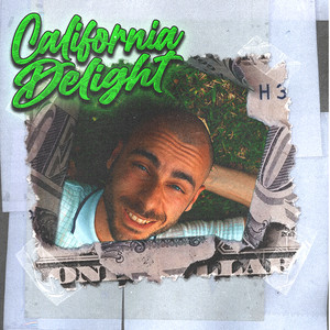 California Delight (Explicit)