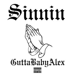 Sinnin (Explicit)