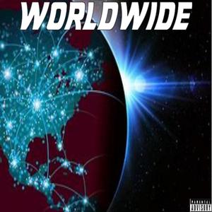 Worldwide (feat. Mistro) [Explicit]