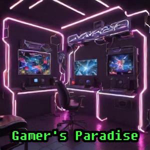 Gamer's Paradise