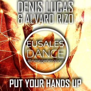 Put Your Hands Up (Original Mix)