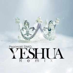 Yeshua (Remix)