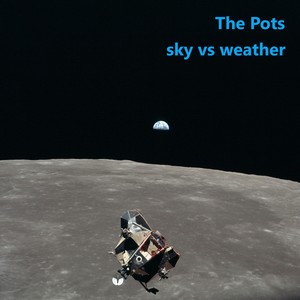 Sky vs Weather (Explicit)