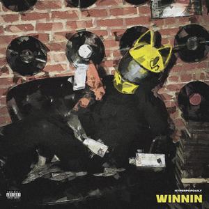 Winnin (Explicit)