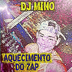 Aquecimento do Zap