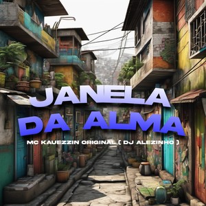 Janela da Alma (Explicit)