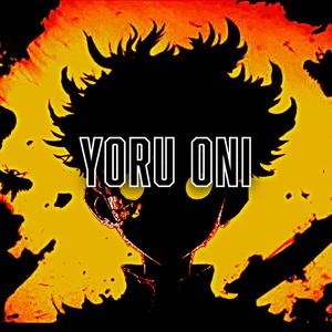 Yoru Oni (feat. PXWER)