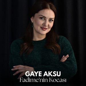 Fadime'nin Kocası