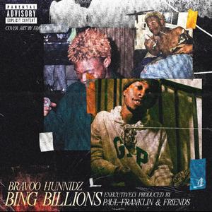 Bing Billions (Explicit)