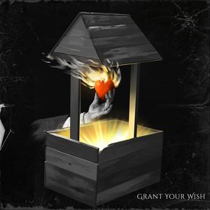 Grant Your Wish (Explicit)