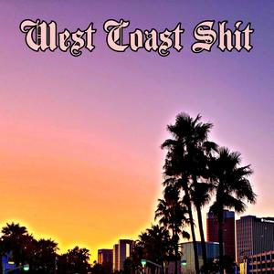 West Coast **** (feat. Yung Deeg) [Explicit]