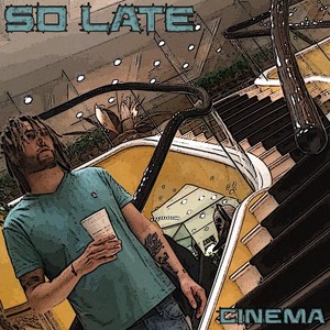 So Late(Freestyle) (Explicit)