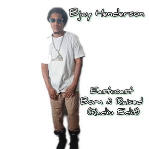 Eastcoast Born & Raised (Radio Edit)